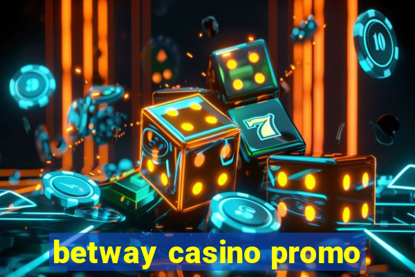 betway casino promo