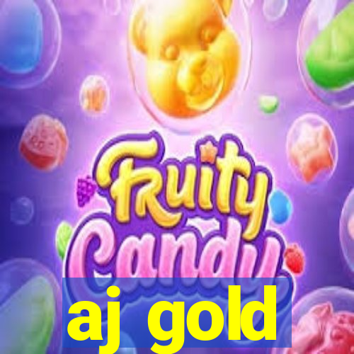 aj gold