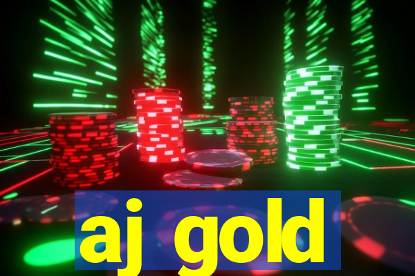 aj gold