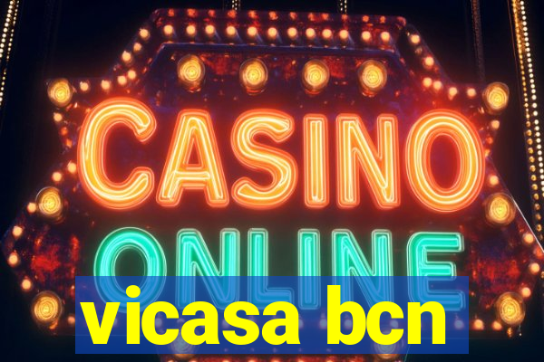 vicasa bcn