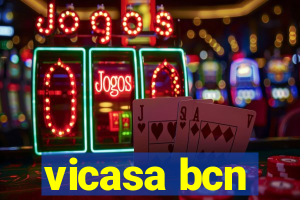 vicasa bcn