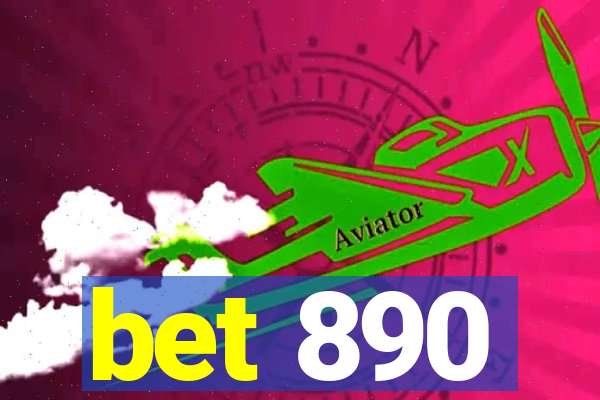 bet 890