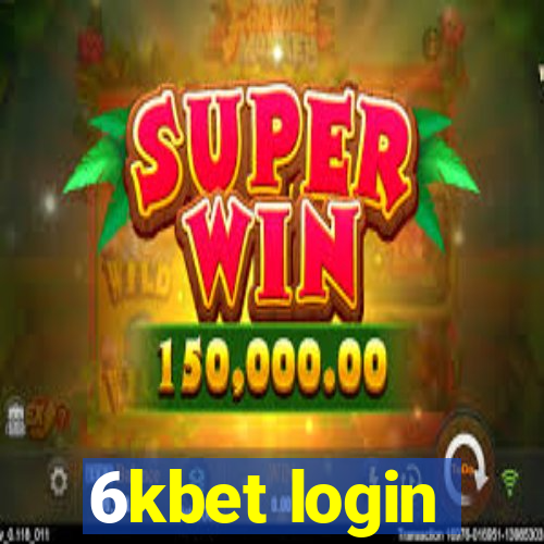 6kbet login