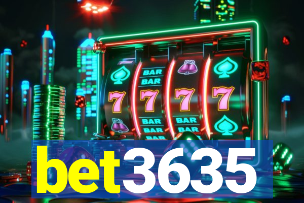 bet3635