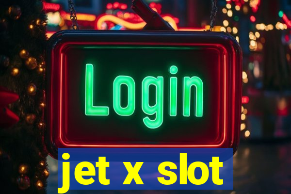 jet x slot