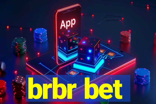 brbr bet