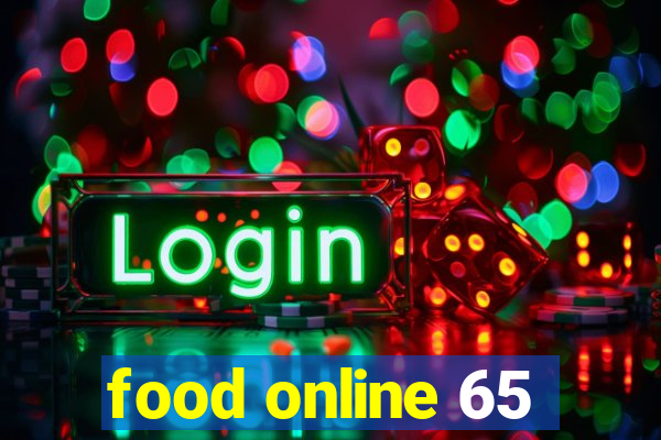 food online 65