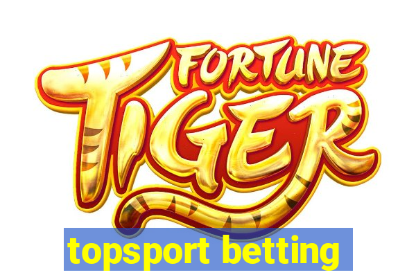 topsport betting