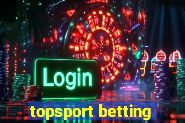 topsport betting