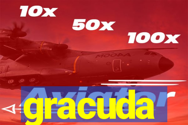 gracuda