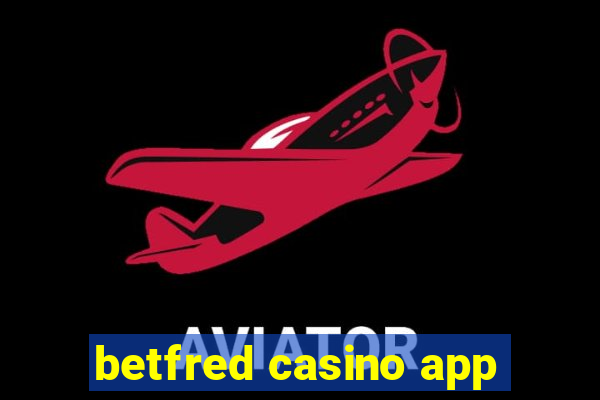 betfred casino app