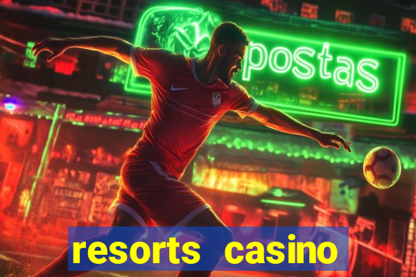 resorts casino atlantic city new jersey