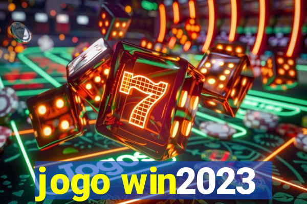 jogo win2023