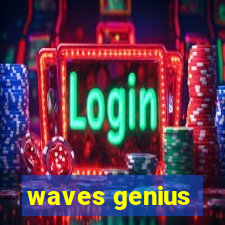 waves genius