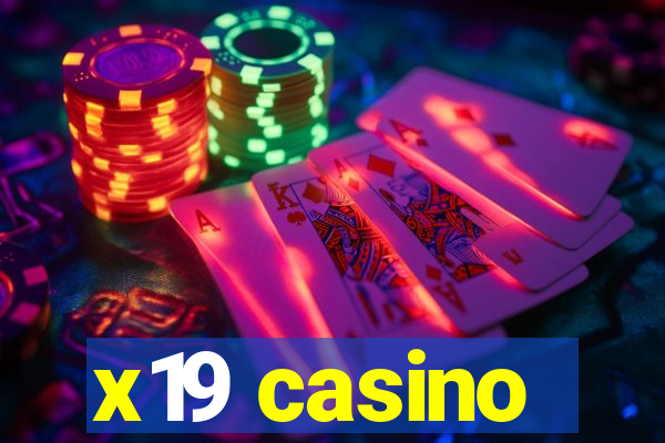 x19 casino