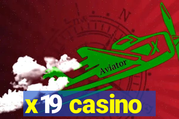 x19 casino