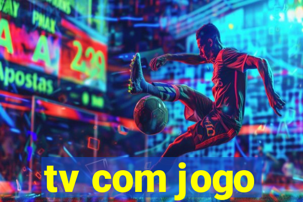 tv com jogo