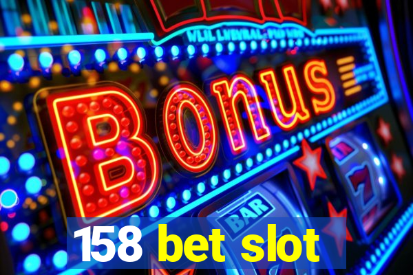 158 bet slot