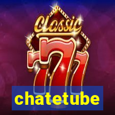 chatetube