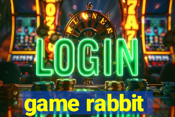 game rabbit