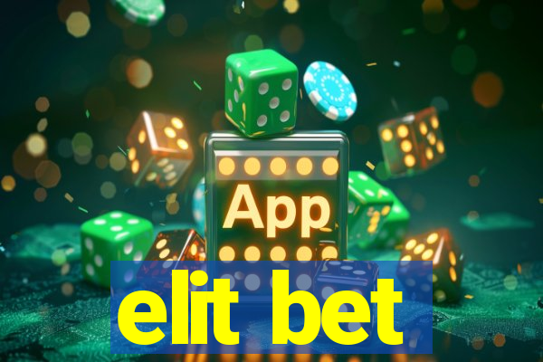 elit bet