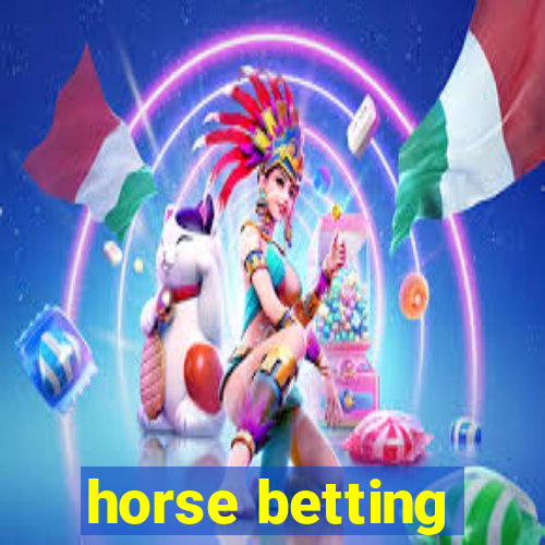 horse betting