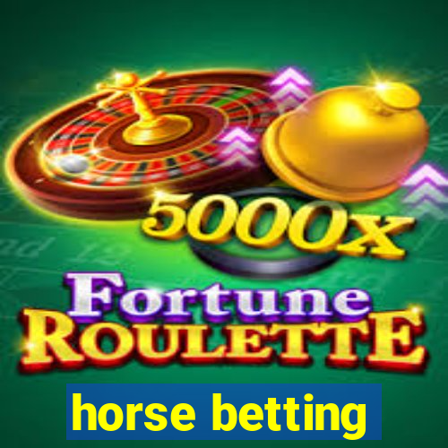 horse betting