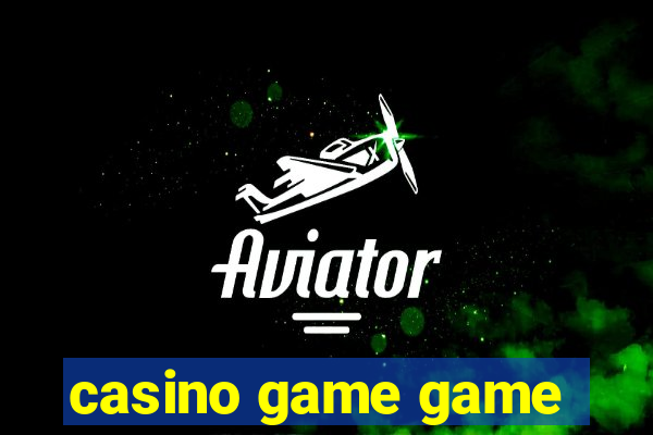 casino game game