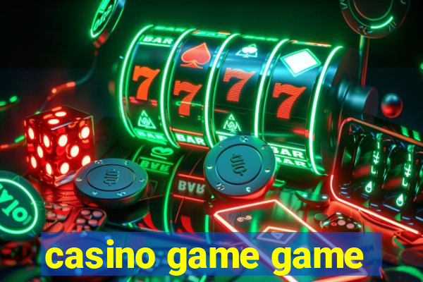 casino game game