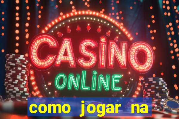 como jogar na roleta do bet365