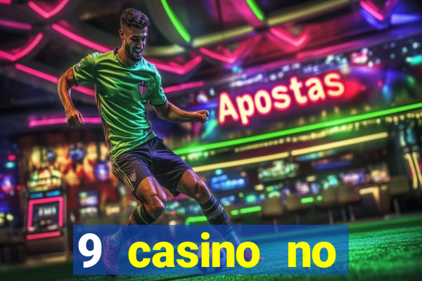 9 casino no deposit bonus