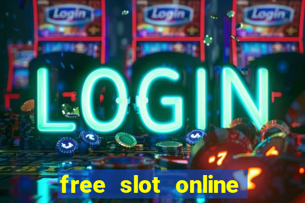 free slot online slot games