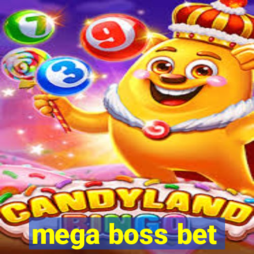 mega boss bet