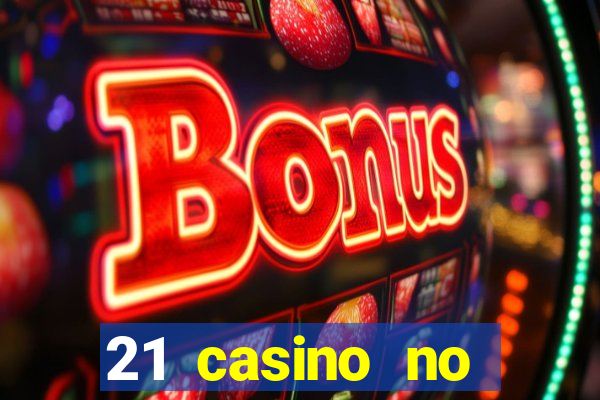 21 casino no deposit code