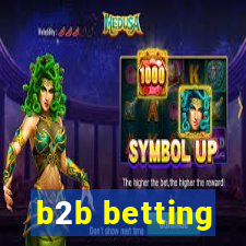 b2b betting