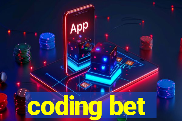 coding bet