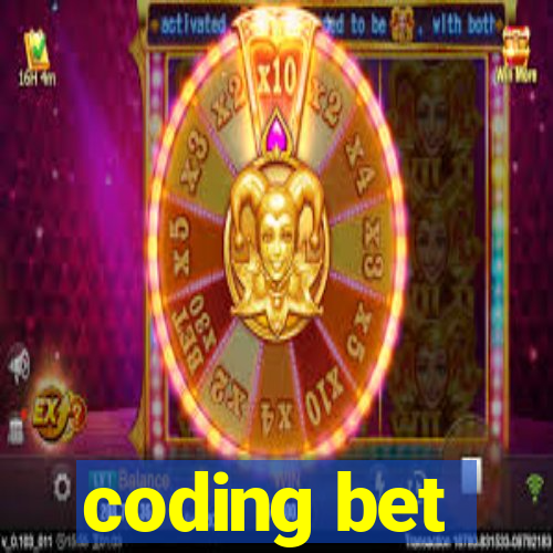 coding bet