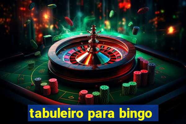 tabuleiro para bingo