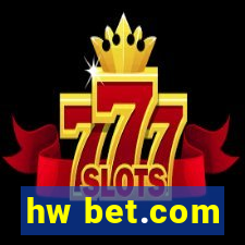 hw bet.com