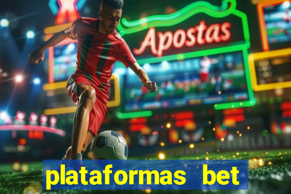 plataformas bet bonus de cadastro