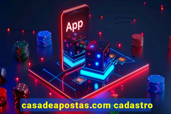 casadeapostas.com cadastro