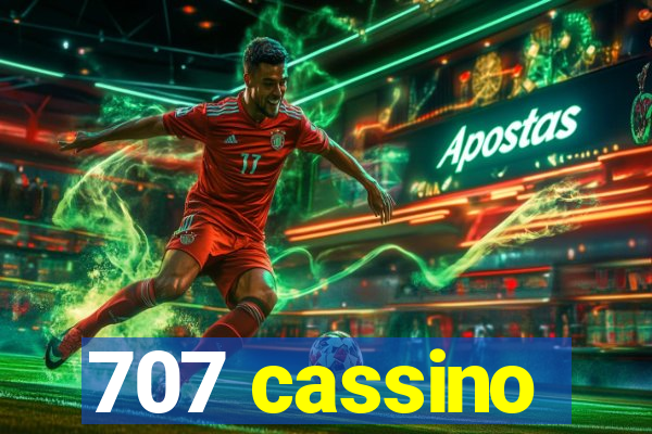 707 cassino