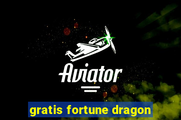 gratis fortune dragon