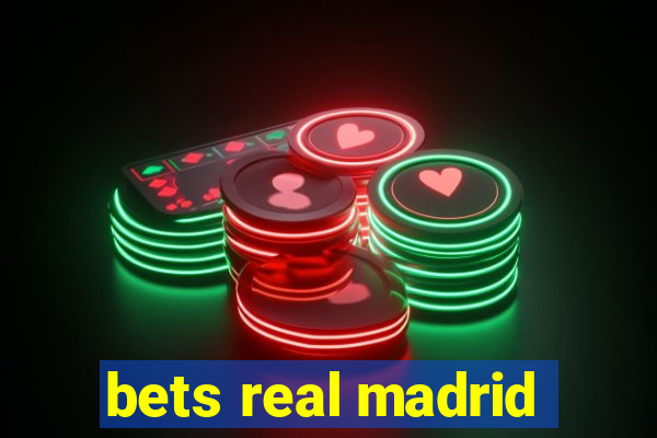 bets real madrid