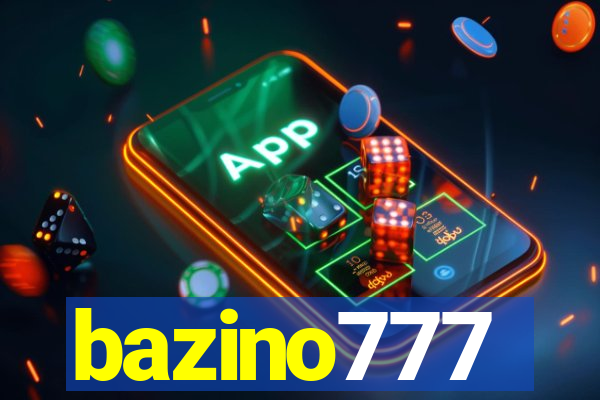 bazino777