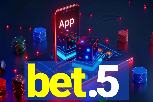 bet.5