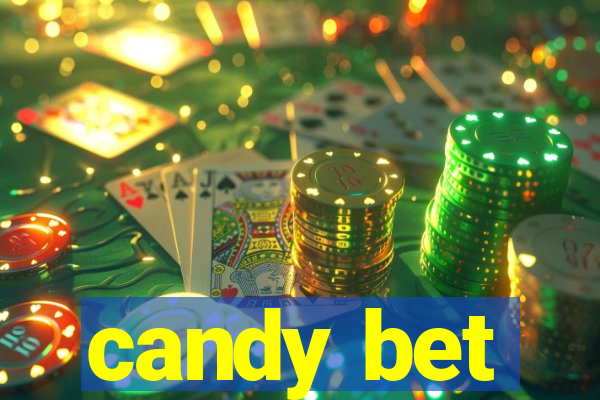 candy bet