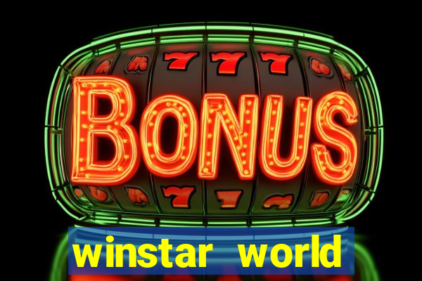 winstar world casino winstar