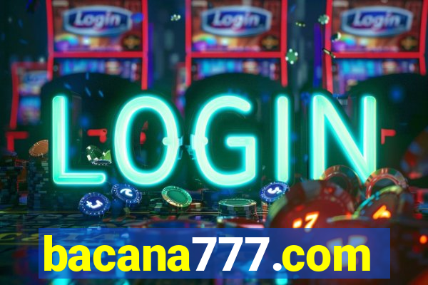 bacana777.com