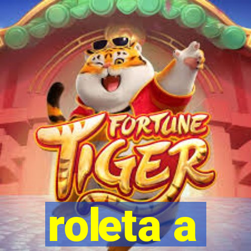 roleta a